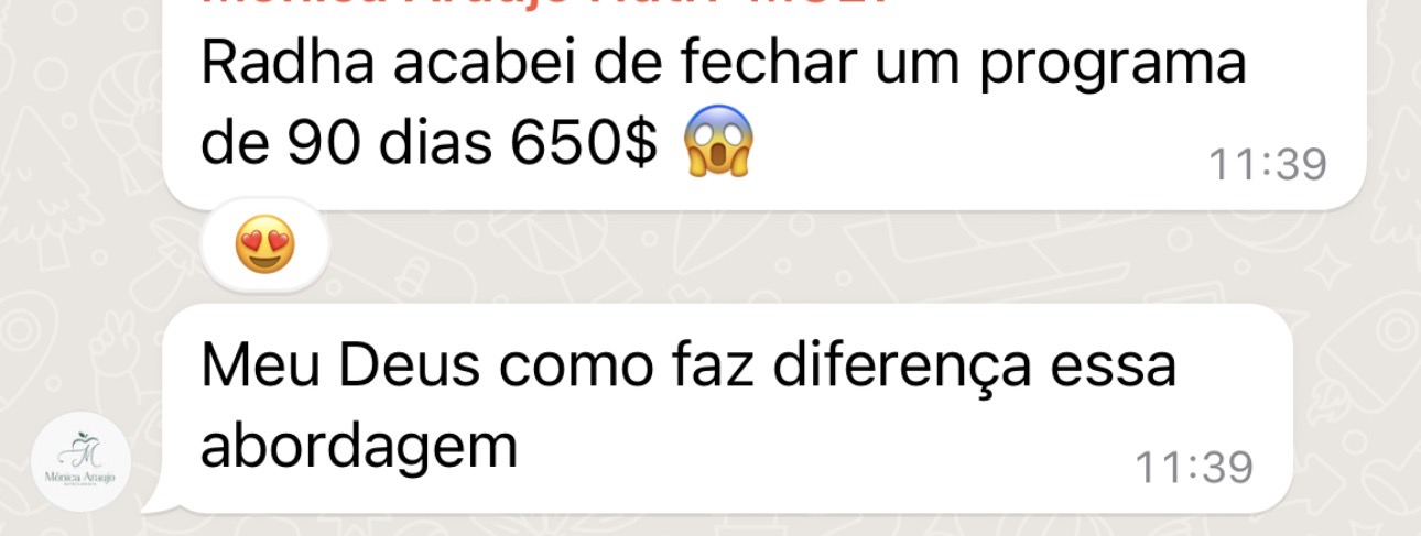 Depoimento: fechou programa de 90 dias por R$ 650 aplicando a abordagem